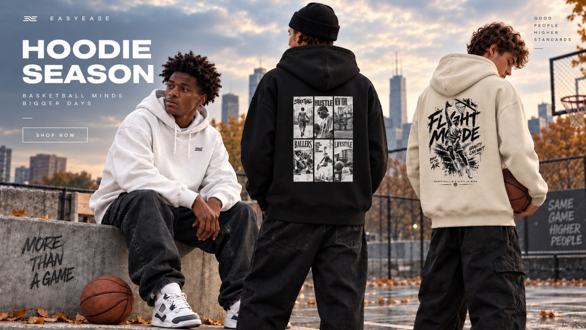 EASYEASE Hoodie Season – Basketball Streetwear Herbstkollektion